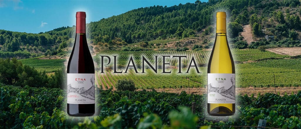 planeta sicily - volcanic wines - etna rosso - etna bianco - la maison du vin