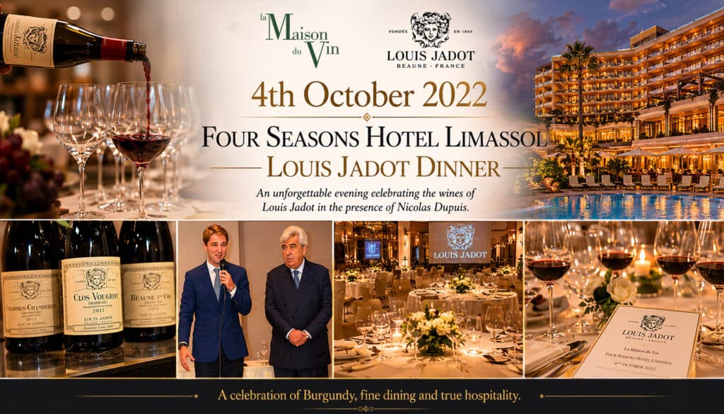 Louis Jadot Gastronomic Dinner at Four Seasons Hotel Limassol with Nicolas Dupuis